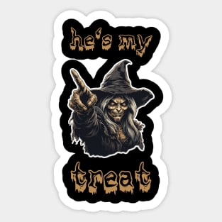 He's My Treat: The Sweetest Partner in Life's Delights Sticker